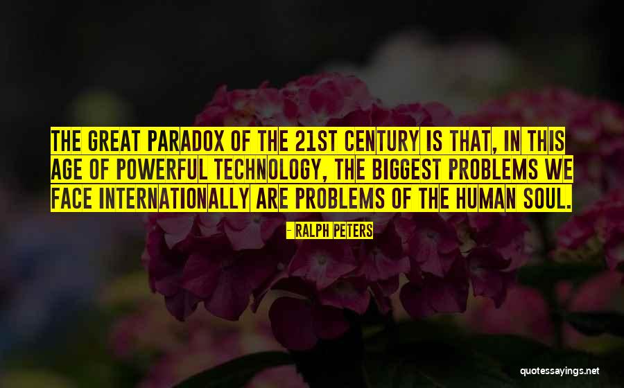 Age Of Technology Quotes By Ralph Peters Age Of Technology Quotes By Ralph Peters
