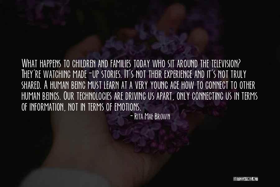 Age Of Technology Quotes By Rita Mae Brown Age Of Technology Quotes By Rita Mae Brown
