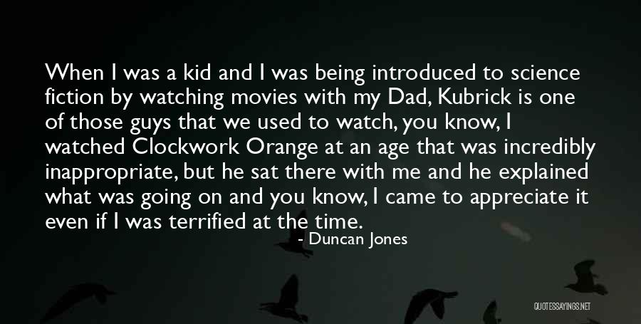 Age Orange Quotes By Duncan Jones Age Orange Quotes By Duncan Jones