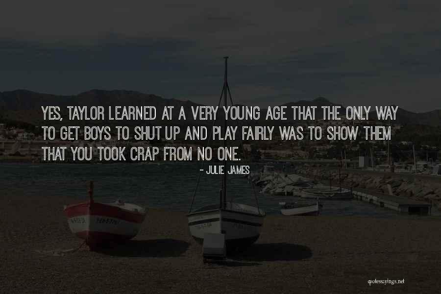 Age Play Quotes By Julie James