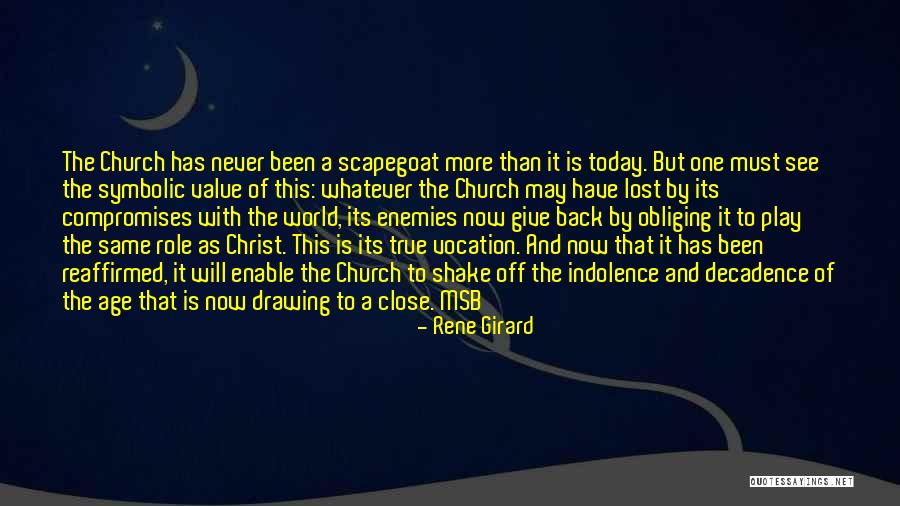 Age Play Quotes By Rene Girard Age Play Quotes By Rene Girard