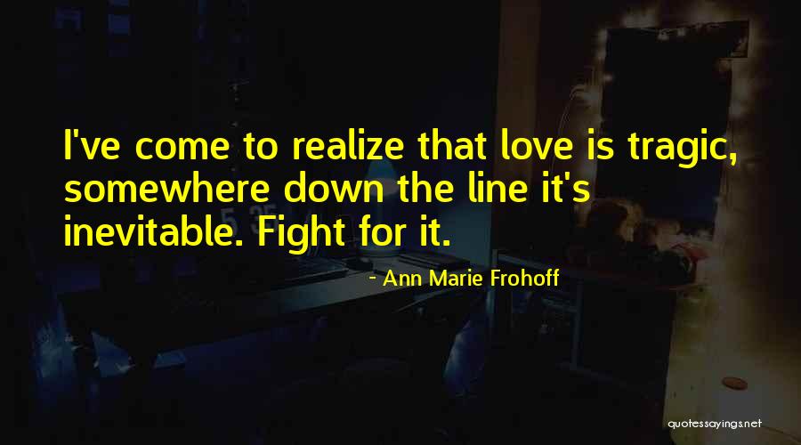 Age Quotes Quotes By Ann Marie Frohoff Age Quotes Quotes By Ann Marie Frohoff