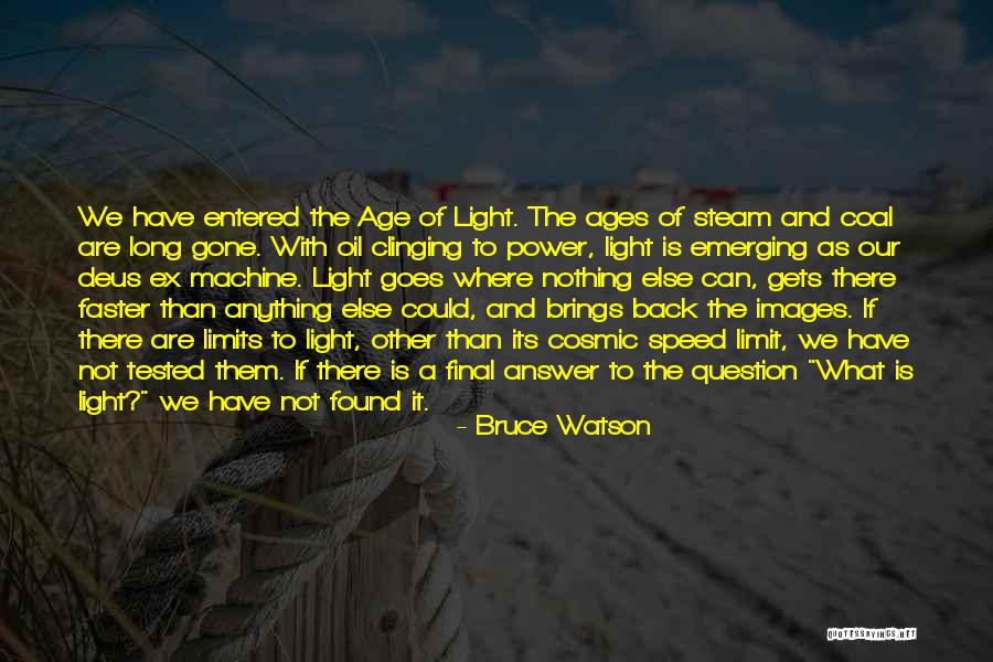 Age Quotes Quotes By Bruce Watson Age Quotes Quotes By Bruce Watson