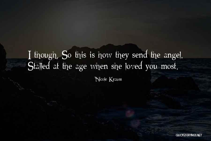 Age Quotes Quotes By Nicole Krauss Age Quotes Quotes By Nicole Krauss