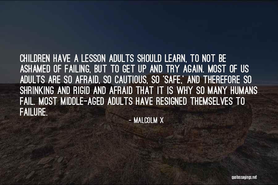 Age That Children Quotes By Malcolm X Age That Children Quotes By Malcolm X