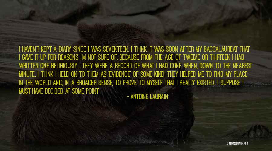 Age Thirteen Quotes By Antoine Laurain