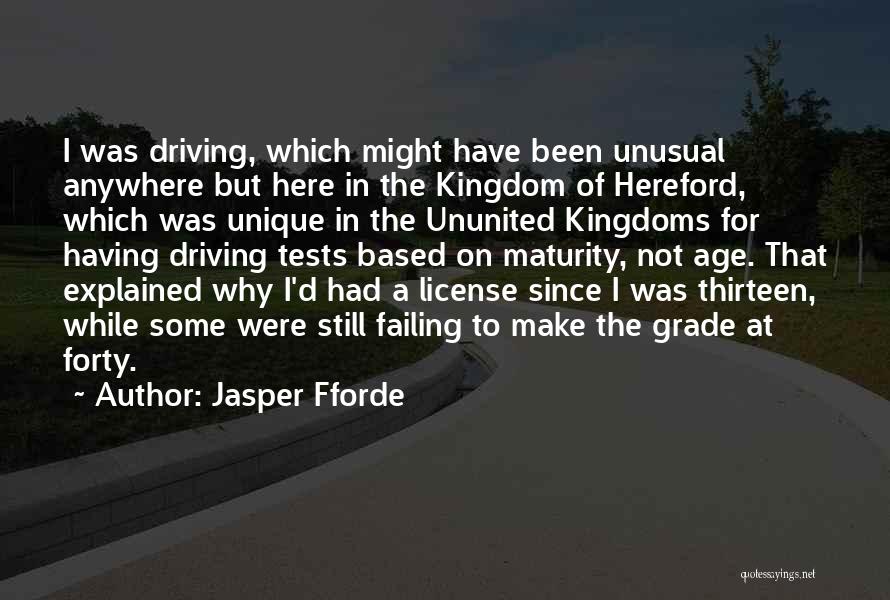 Age Thirteen Quotes By Jasper Fforde