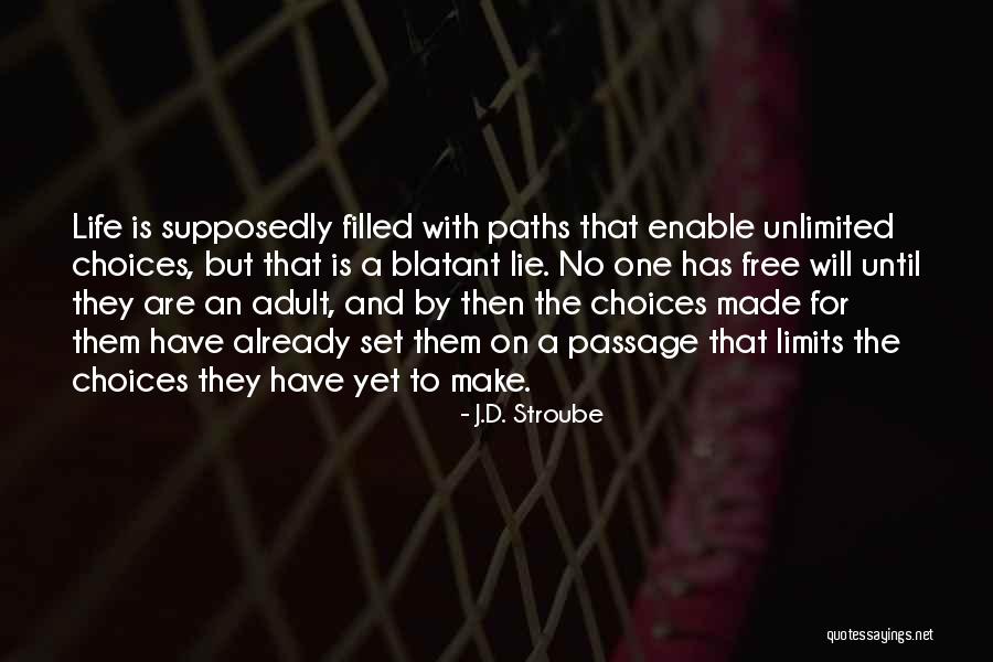 Ageeth Dirks Quotes By J.D. Stroube Ageeth Dirks Quotes By J.D. Stroube