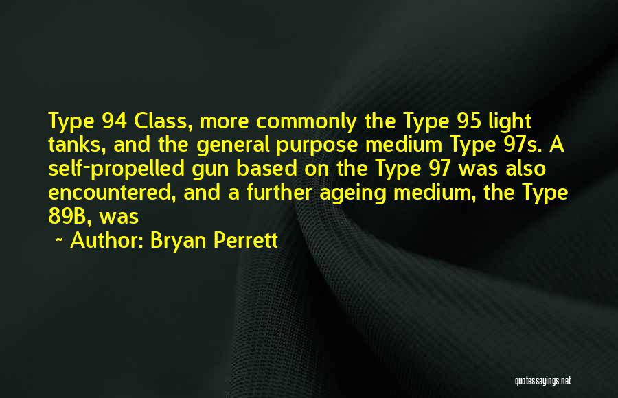 Ageing Quotes By Bryan Perrett