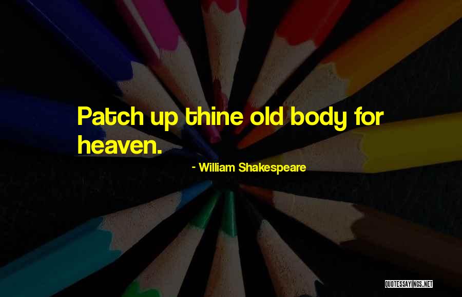 Ageing With Fitness Quotes By William Shakespeare Ageing With Fitness Quotes By William Shakespeare