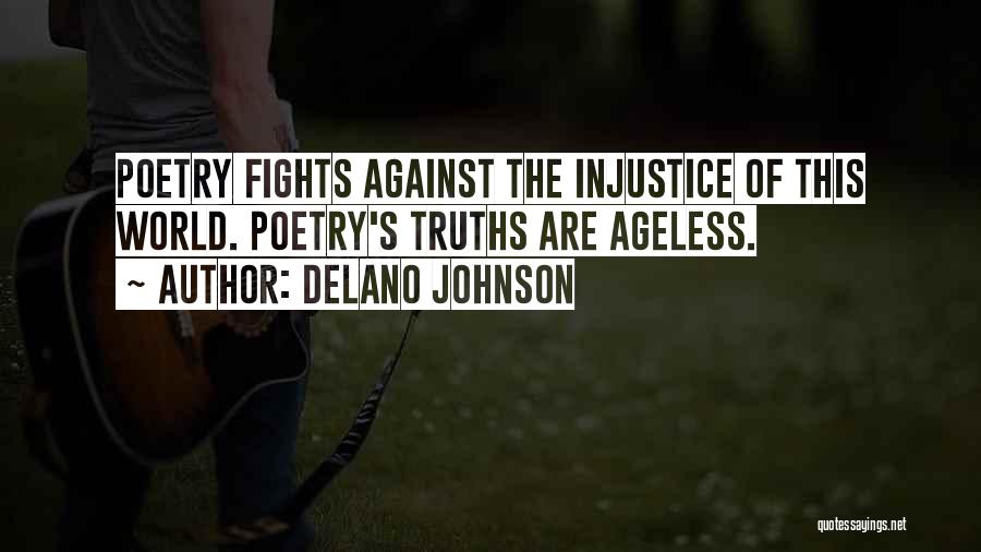 Ageless Quotes By Delano Johnson