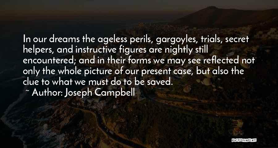 Ageless Quotes By Joseph Campbell