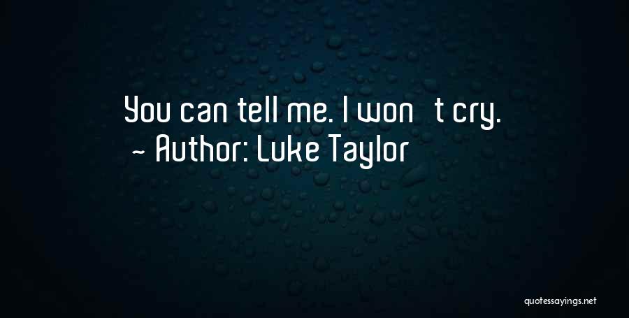 Ageless Quotes By Luke Taylor