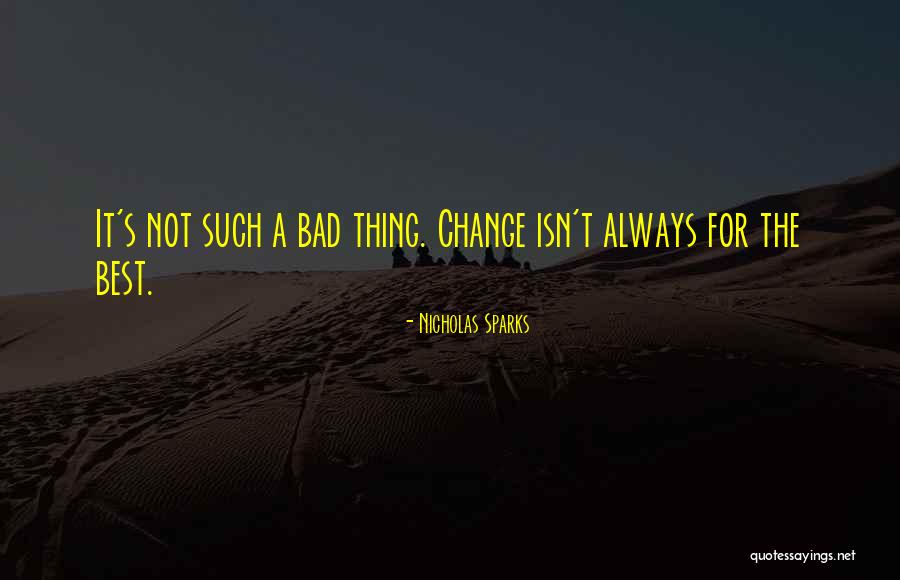 Agence Universitaire Quotes By Nicholas Sparks