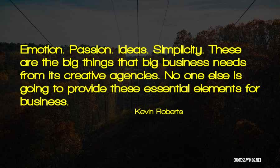 Agencies For Business Quotes By Kevin Roberts Agencies For Business Quotes By Kevin Roberts