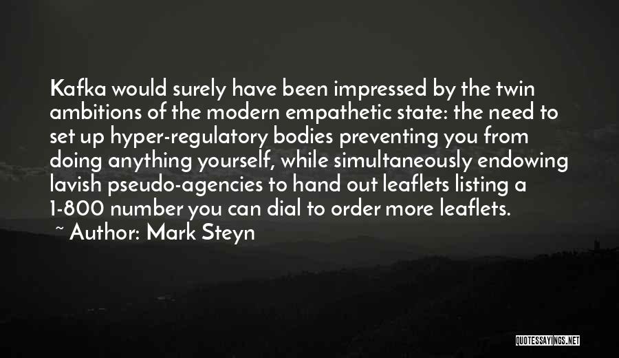 Agencies Quotes By Mark Steyn