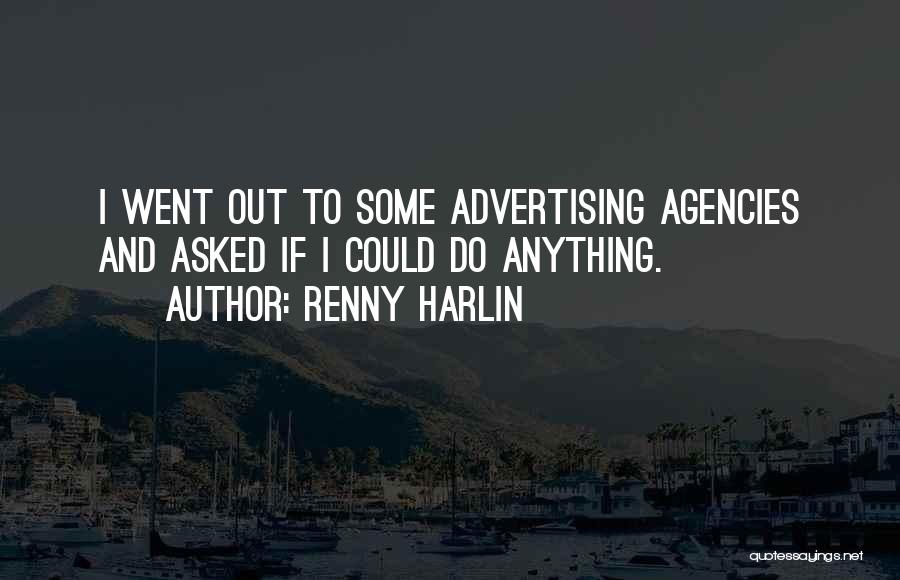 Agencies Quotes By Renny Harlin