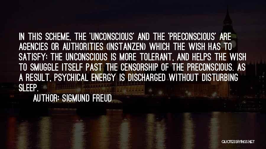 Agencies Quotes By Sigmund Freud