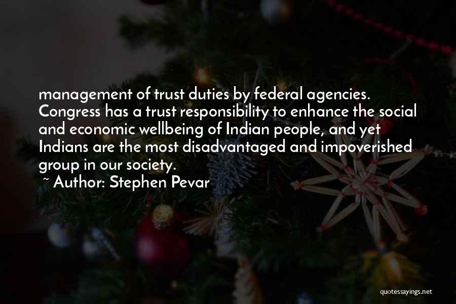 Agencies Quotes By Stephen Pevar