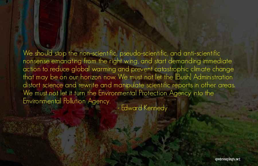 Agency Quotes By Edward Kennedy