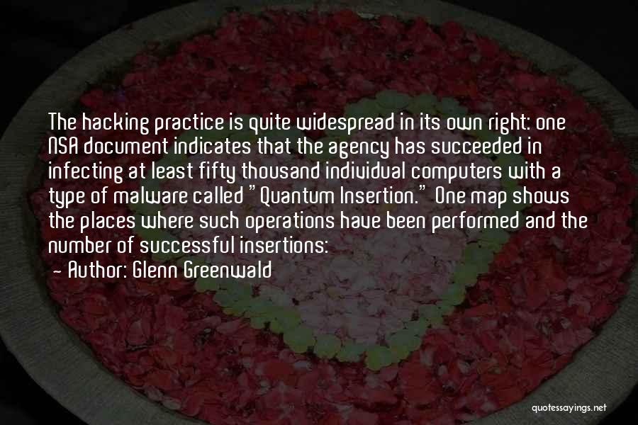Agency Quotes By Glenn Greenwald
