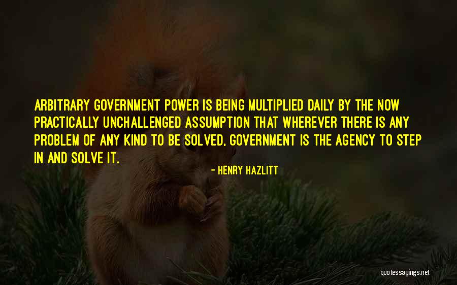 Agency Quotes By Henry Hazlitt