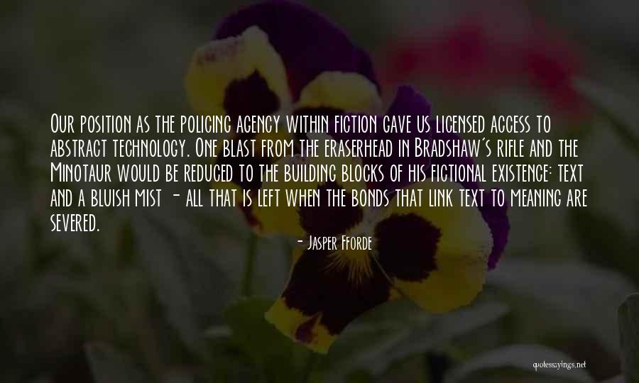 Agency Quotes By Jasper Fforde