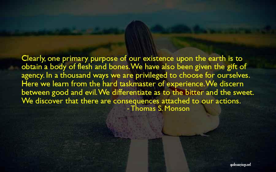 Agency Quotes By Thomas S. Monson