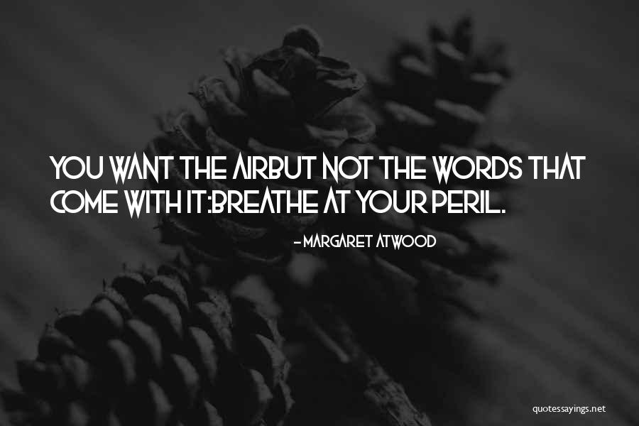 Agency That Enforces Quotes By Margaret Atwood Agency That Enforces Quotes By Margaret Atwood