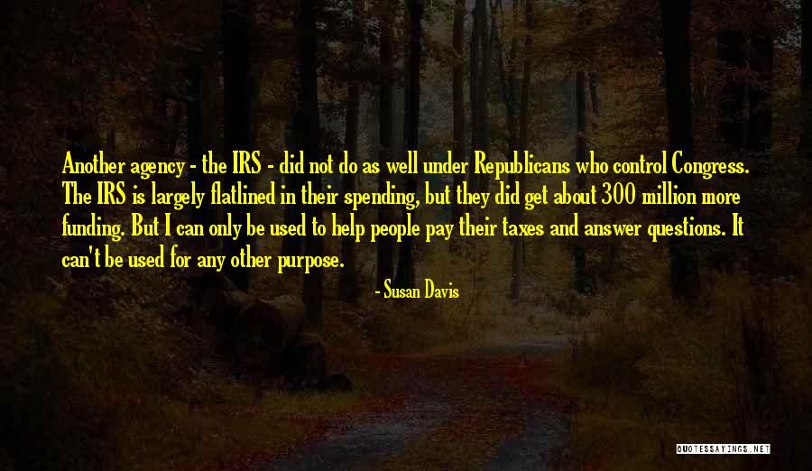 Agency That Help Quotes By Susan Davis Agency That Help Quotes By Susan Davis