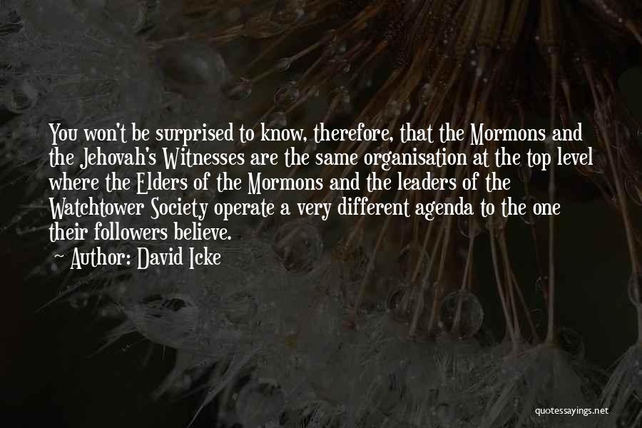 Agenda Quotes By David Icke