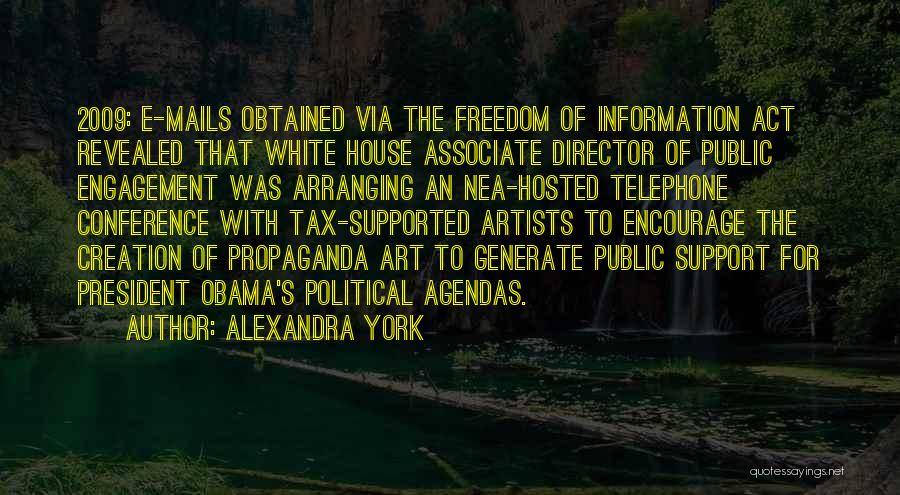 Agendas Quotes By Alexandra York