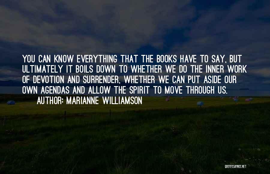 Agendas Quotes By Marianne Williamson