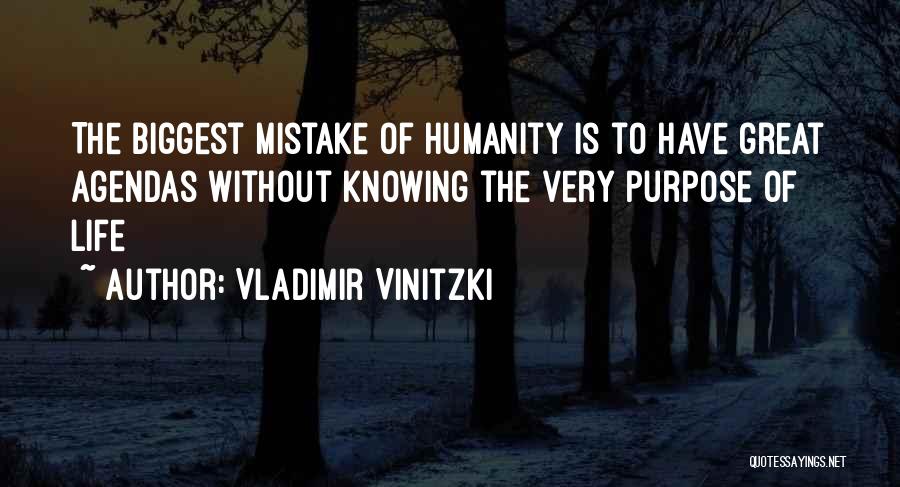 Agendas Quotes By Vladimir Vinitzki