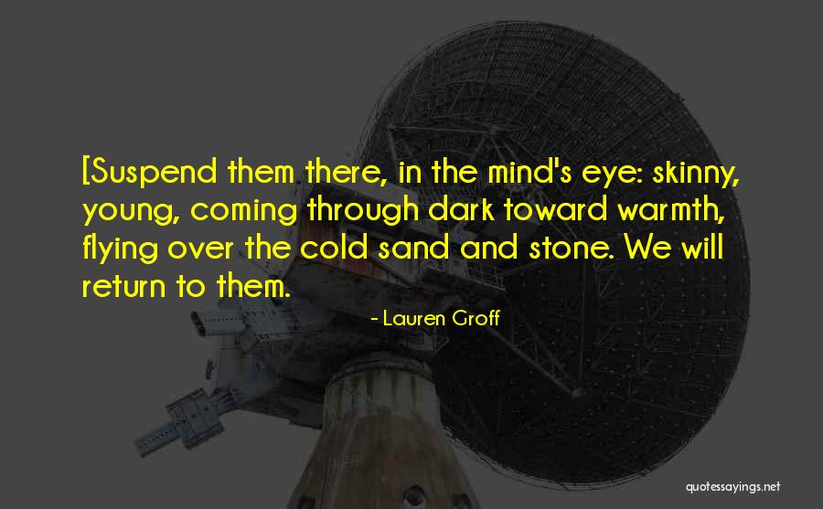 Agent 506 Quotes By Lauren Groff Agent 506 Quotes By Lauren Groff
