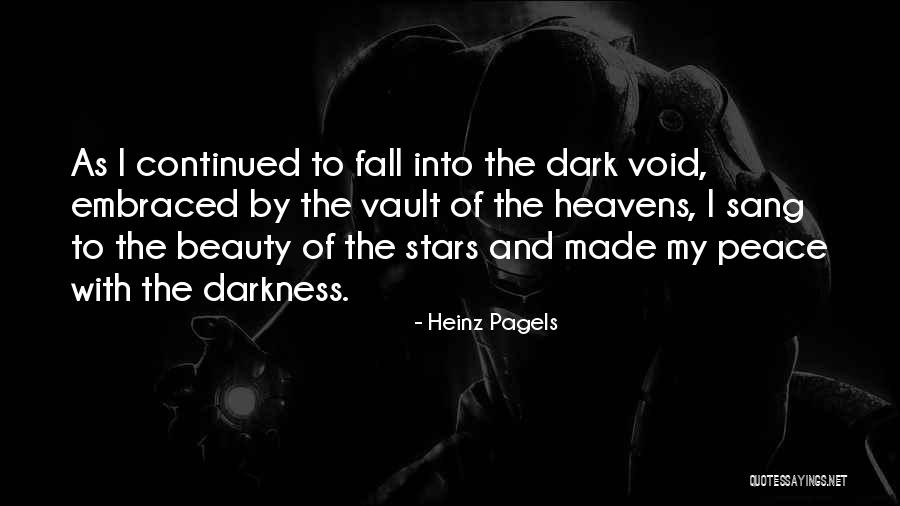 Agent Carter Pilot Quotes By Heinz Pagels Agent Carter Pilot Quotes By Heinz Pagels