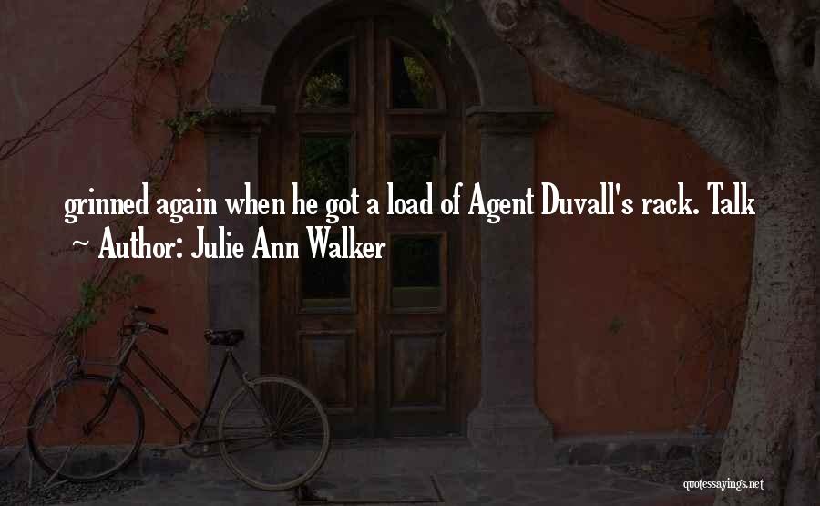 Agent K Quotes By Julie Ann Walker