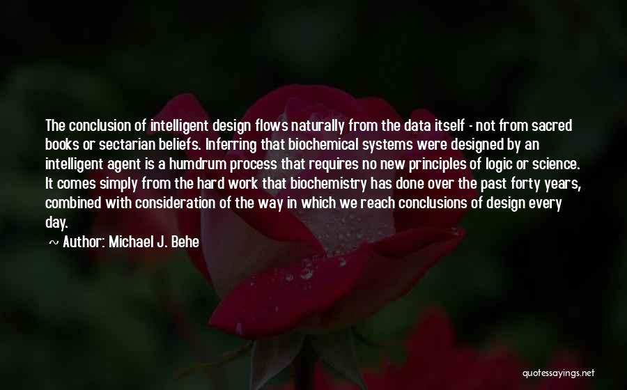 Agent K Quotes By Michael J. Behe