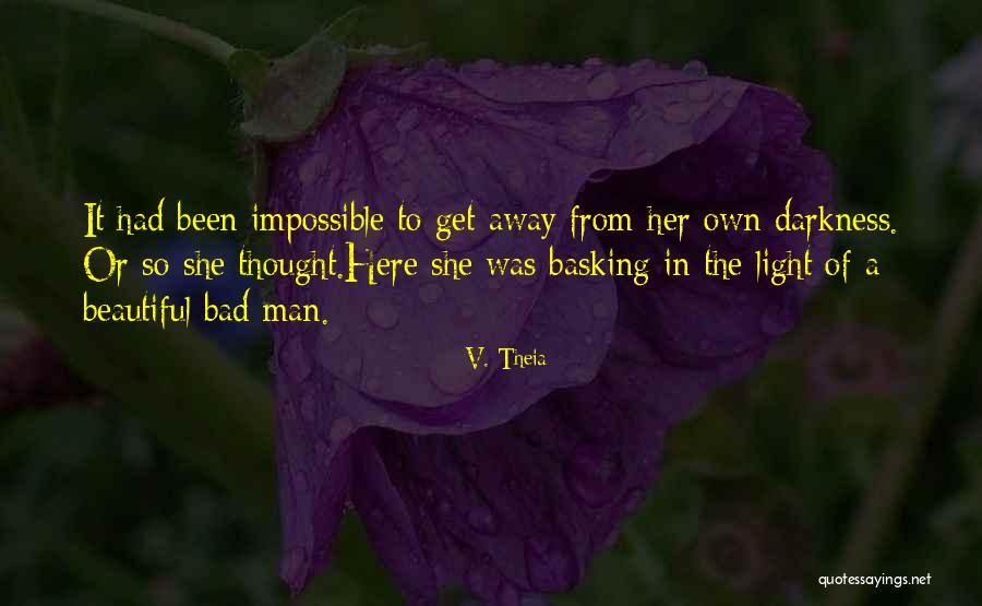 Agent Kaus Quotes By V. Theia Agent Kaus Quotes By V. Theia