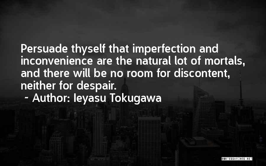 Agent North Dakota Quotes By Ieyasu Tokugawa