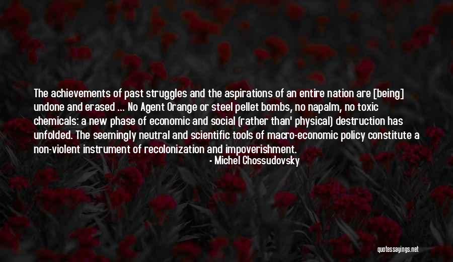 Agent Orange Quotes By Michel Chossudovsky