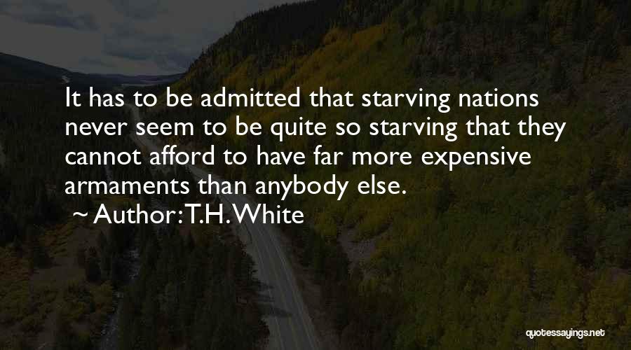 Agential Factor Quotes By T.H. White