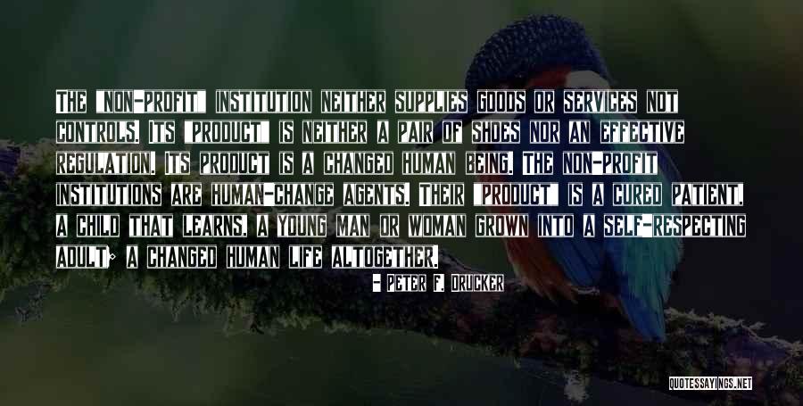 Agents Of Change Quotes By Peter F. Drucker Agents Of Change Quotes By Peter F. Drucker