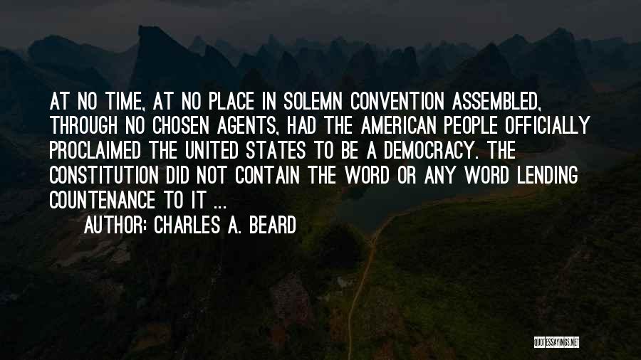 Agents Quotes By Charles A. Beard