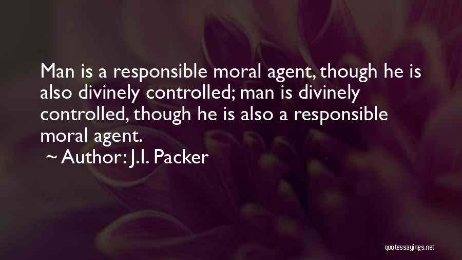 Agents Quotes By J.I. Packer
