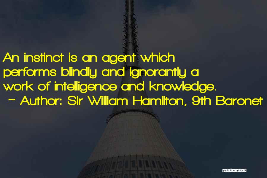 Agents Quotes By Sir William Hamilton, 9th Baronet