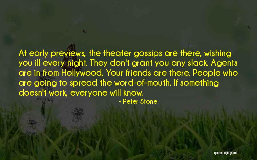 Agents Theater Quotes By Peter Stone Agents Theater Quotes By Peter Stone