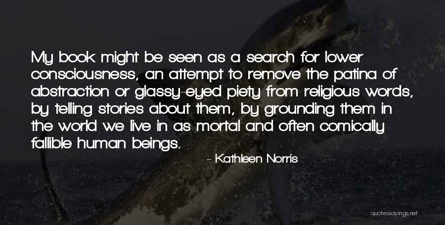 Agentury Quotes By Kathleen Norris Agentury Quotes By Kathleen Norris