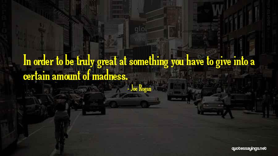 Ager Io Quotes By Joe Rogan Ager Io Quotes By Joe Rogan