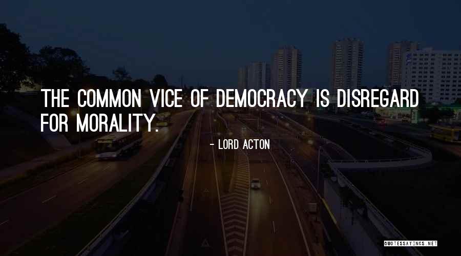 Ager Io Quotes By Lord Acton Ager Io Quotes By Lord Acton